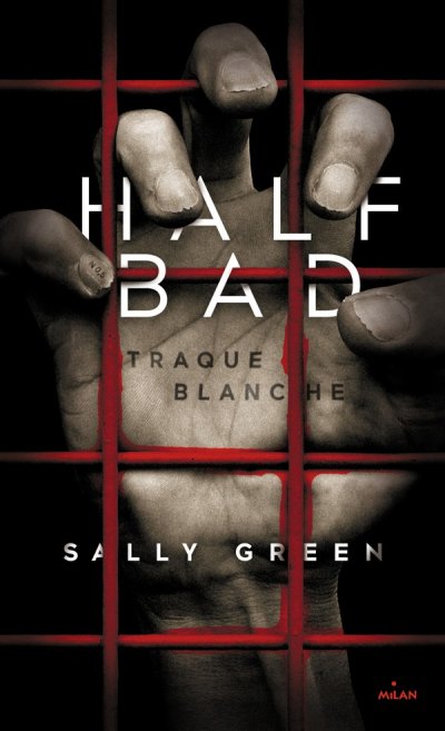 Half bad de Sally Green