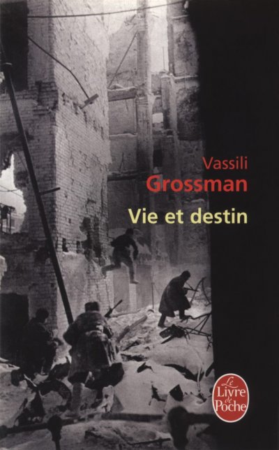 Vie et destin de Vassili Grossman