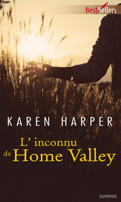 L'inconnu de Home Valley de Karen Harper