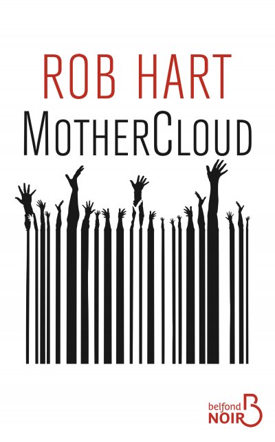 MotherCloud de Rob Hart