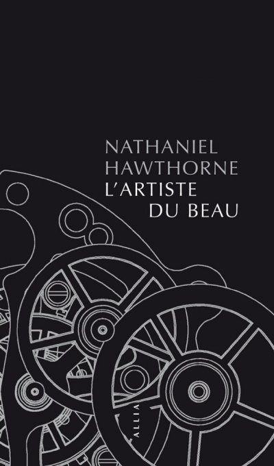L'Artiste du beau de Nathaniel Hawthorne