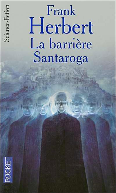 La Barrière Santaroga de Frank Herbert