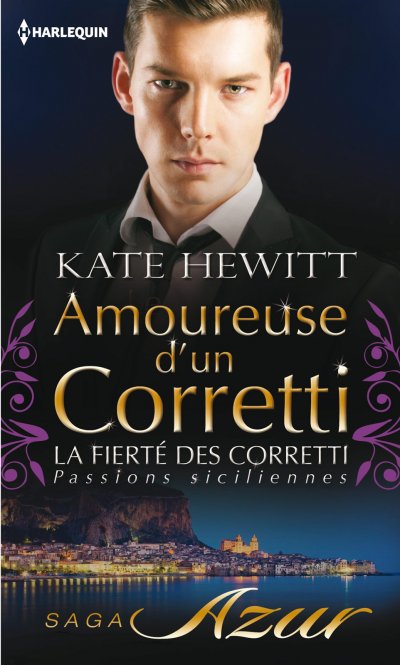 Amoureuse d'un Corretti de Kate Hewitt