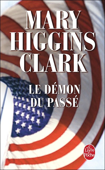 Le démon du passé de Mary Higgins Clark