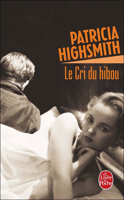 Le Cri du hibou de Patricia Highsmith