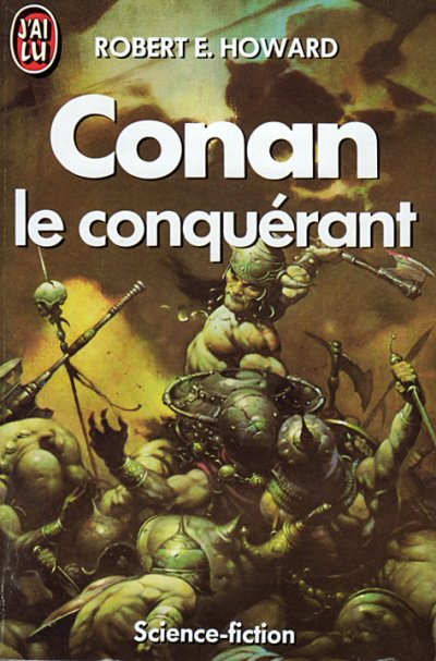 Conan le Conquerant de Robert E. Howard