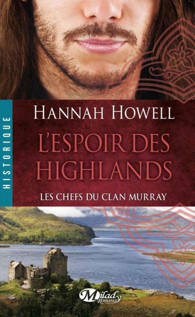 L'espoir des Highlands de Hannah Howell