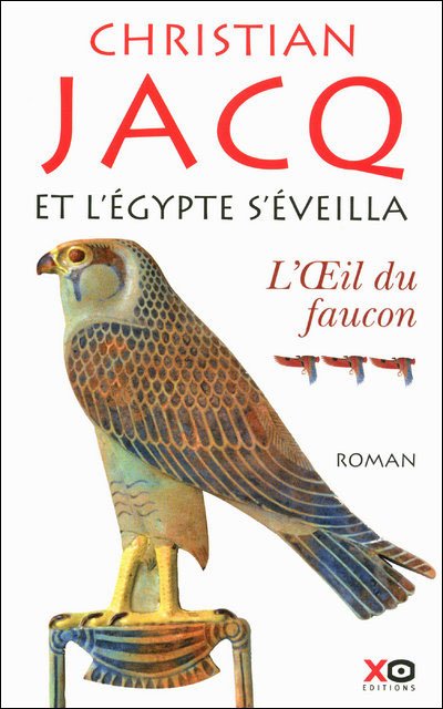 L'Oeil du Faucon de Christian Jacq