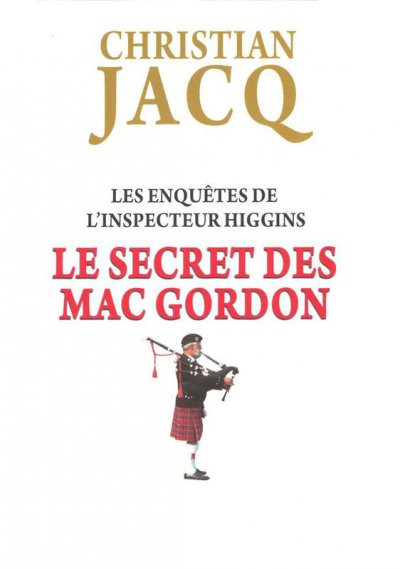 Le secret des Mac Gordon de Christian Jacq