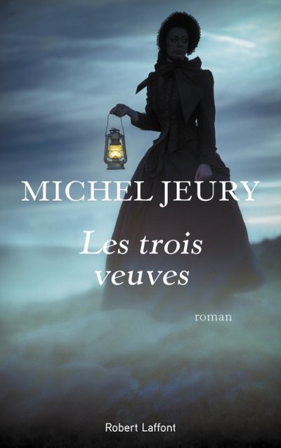 Les trois veuves de Michel Jeury