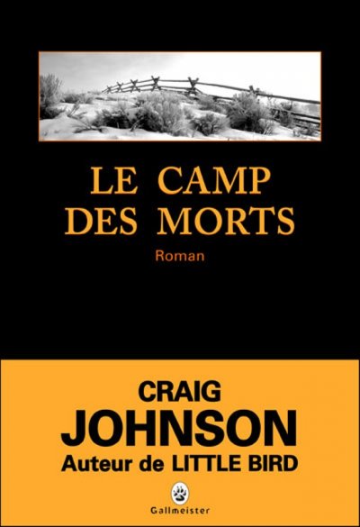 Le camp des morts de Craig Johnson