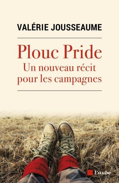 Plouc Pride : un nouveau récit des campagnes de Valérie Jousseaume