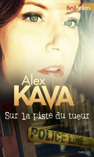 Sur la piste du tueur de Alex Kava
