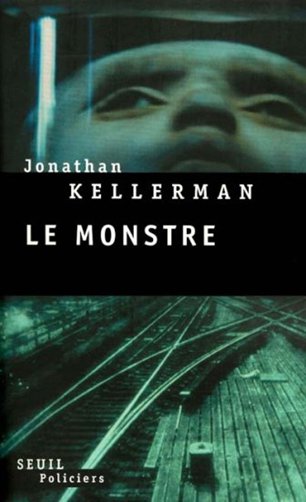 Le monstre de Jonathan Kellerman