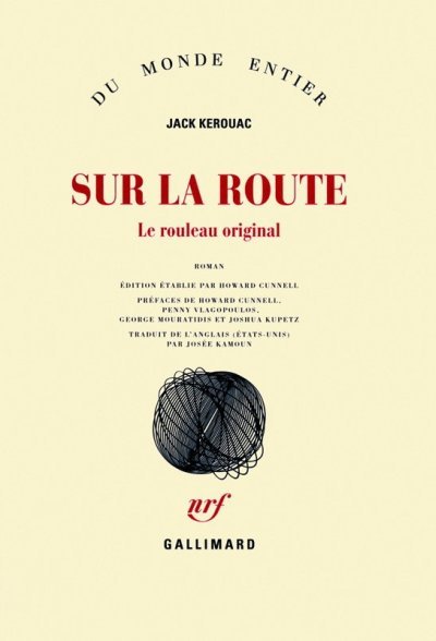 Sur la route - Le rouleau original de Jack Kerouac