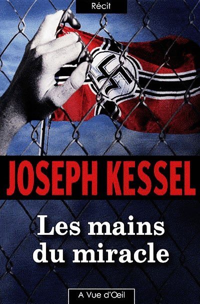 Les Mains du miracle de Joseph Kessel