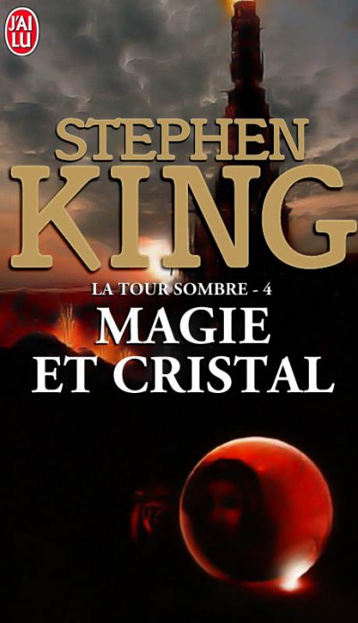 Magie et Cristal de Stephen King