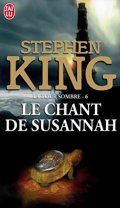 Le chant de Susannah de Stephen King