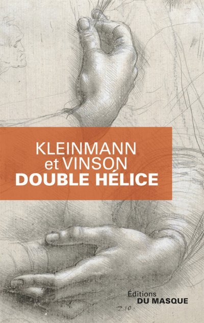 Double Hélice de Philippe Kleinmann