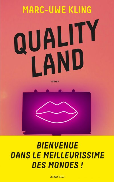 Quality Land de Marc-Uwe Kling