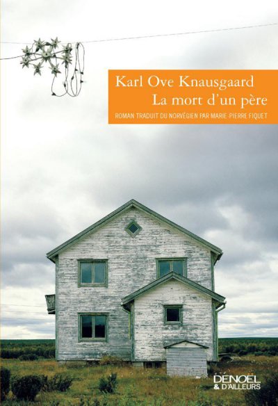 La mort d'un père de Karl Ove Knausgaard