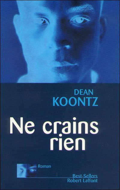 Ne crains rien de Dean Koontz