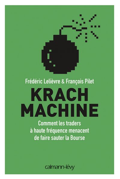 Krach machine de Frédéric Lelièvre