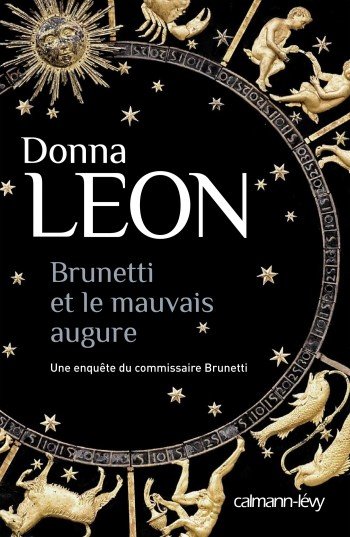 Brunetti et le mauvais augure de Donna Leon