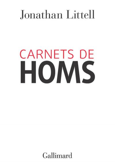 Carnets de Homs de Jonathan Littell