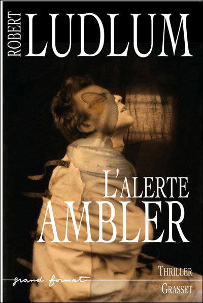 L'alerte Ambler de Robert Ludlum