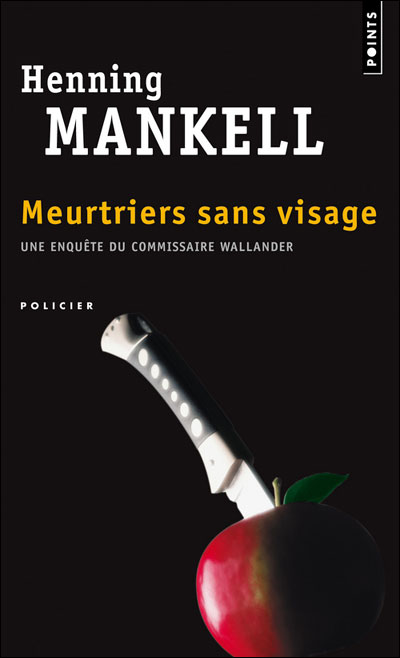 Meurtriers sans visage de Henning Mankell