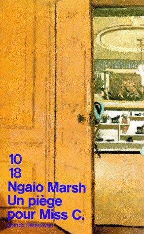 Un piège pour Miss C. de Ngaio Marsh