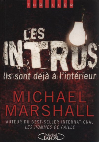Les intrus de Michael Marshall