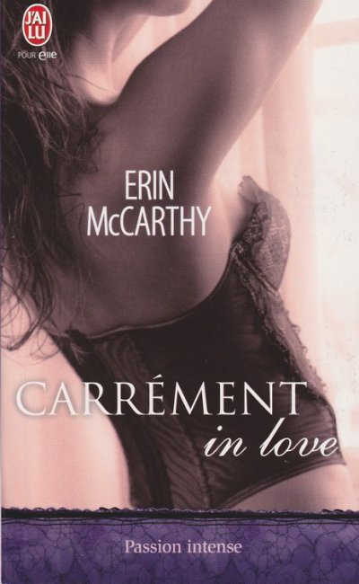 Carrément in love de Erin McCarthy
