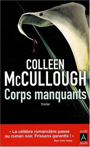 Corps manquants de Colleen McCullough
