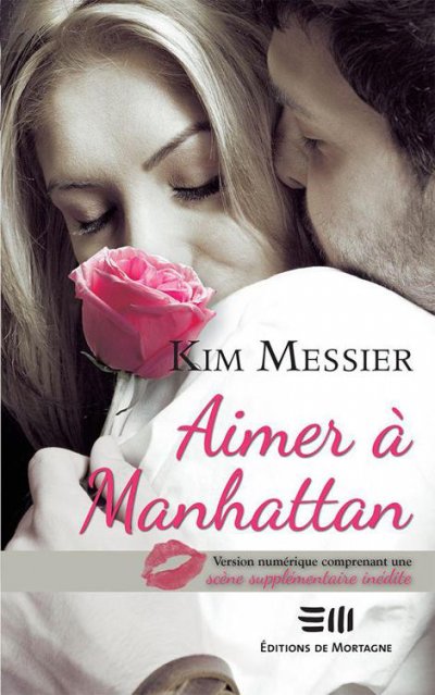 Aimer à Manhattan de Kim Messier