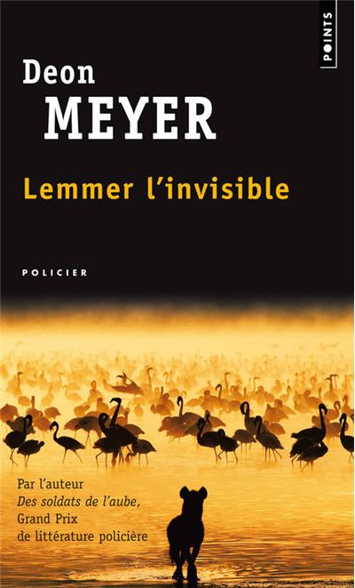 Lemmer, l'invisible de Deon Meyer