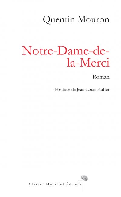 Notre-Dame-de-la-Merci de Quentin Mouron