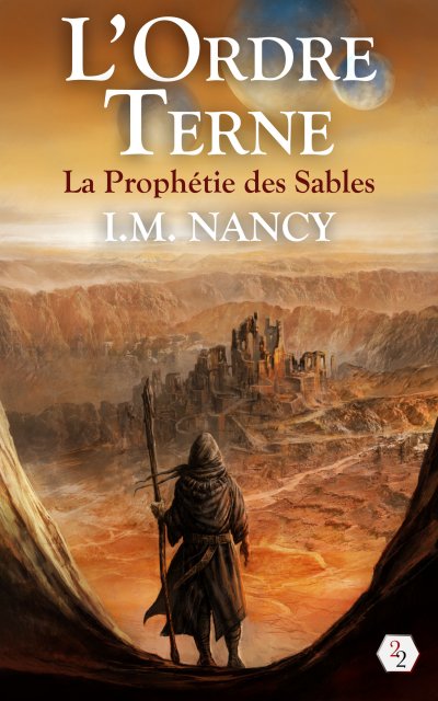 La prophétie des sables de I.M. Nancy