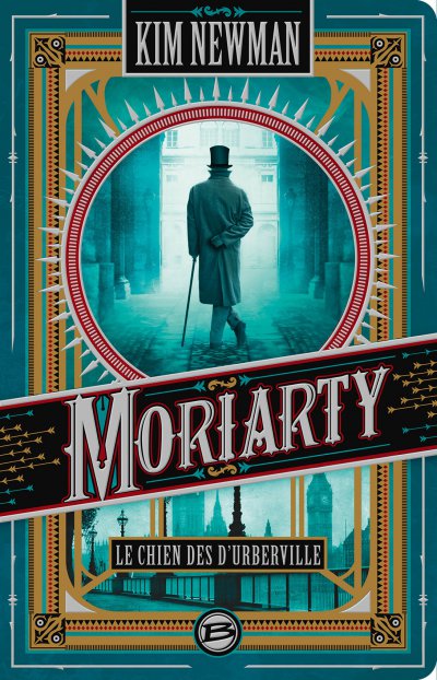 Moriarty - Le Chien des d'Urberville de Kim Newman