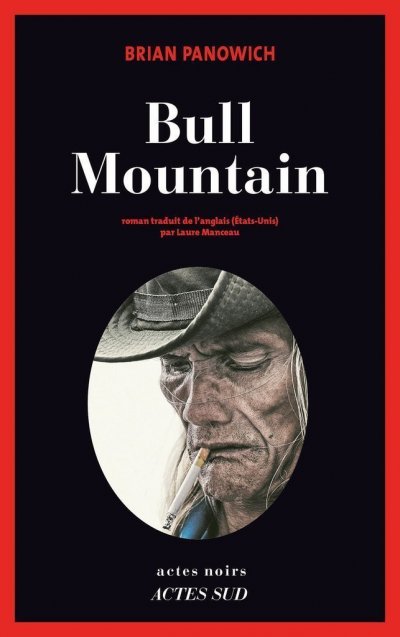 Bull Mountain de Brian Panowich