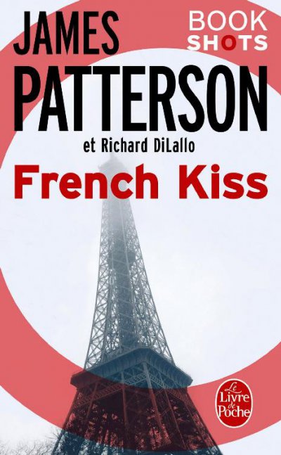 French Kiss de James Patterson