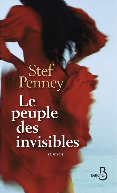 Le peuple des invisibles de Stef Penney