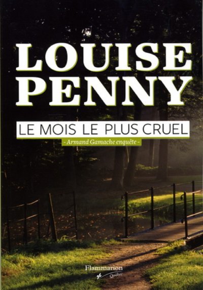 Le mois le plus cruel de Louise Penny