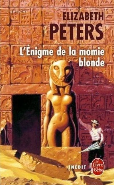 L'énigme de la momie blonde de Elizabeth Peters