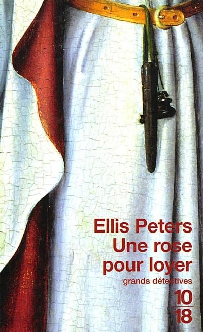 Une rose pour loyer de Ellis Peters