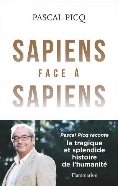Sapiens face à Sapiens de Pascal Picq