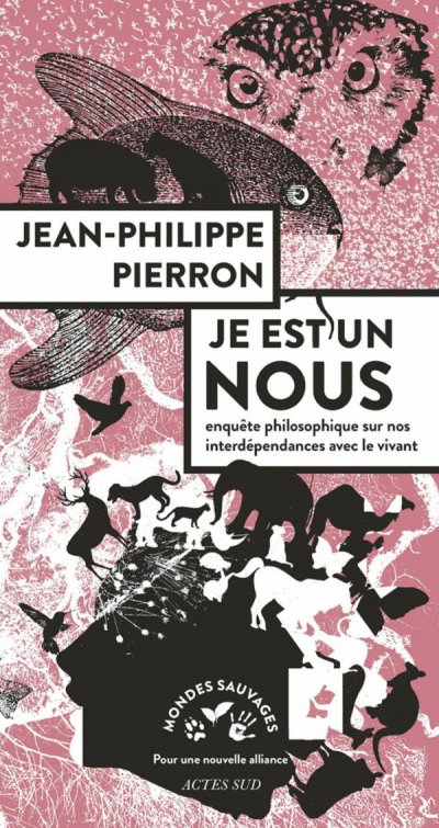 Je est un nous de Jean-Philippe Pierron