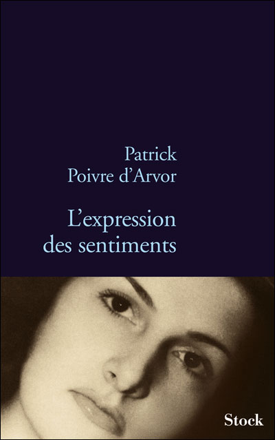L'Expression des Sentiments de Patrick Poivre d'Arvor
