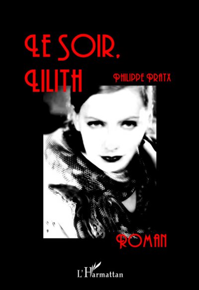 Le Soir, Lilith de Philippe Pratx
